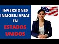 INVERSIONES INMOBILIARIAS en ESTADOS UNIDOS 🇺🇸 | El Club de Inversión