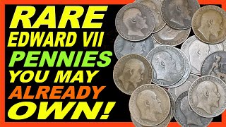 Rare Edward VII Pennies  Do You Have Them?