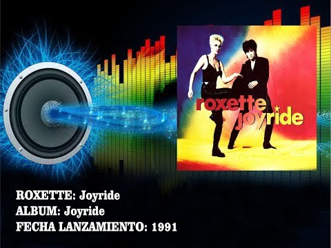 Roxette - Joyride  (Radio Version)