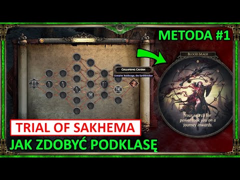 Omówienie - TRIAL OF SAKHEMA - Jak zdobyć Podklasę? (Metoda 1) ◼ Path of Exile 2 (Early Access)