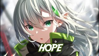 Nightcore - Hope Neffex Lyrics