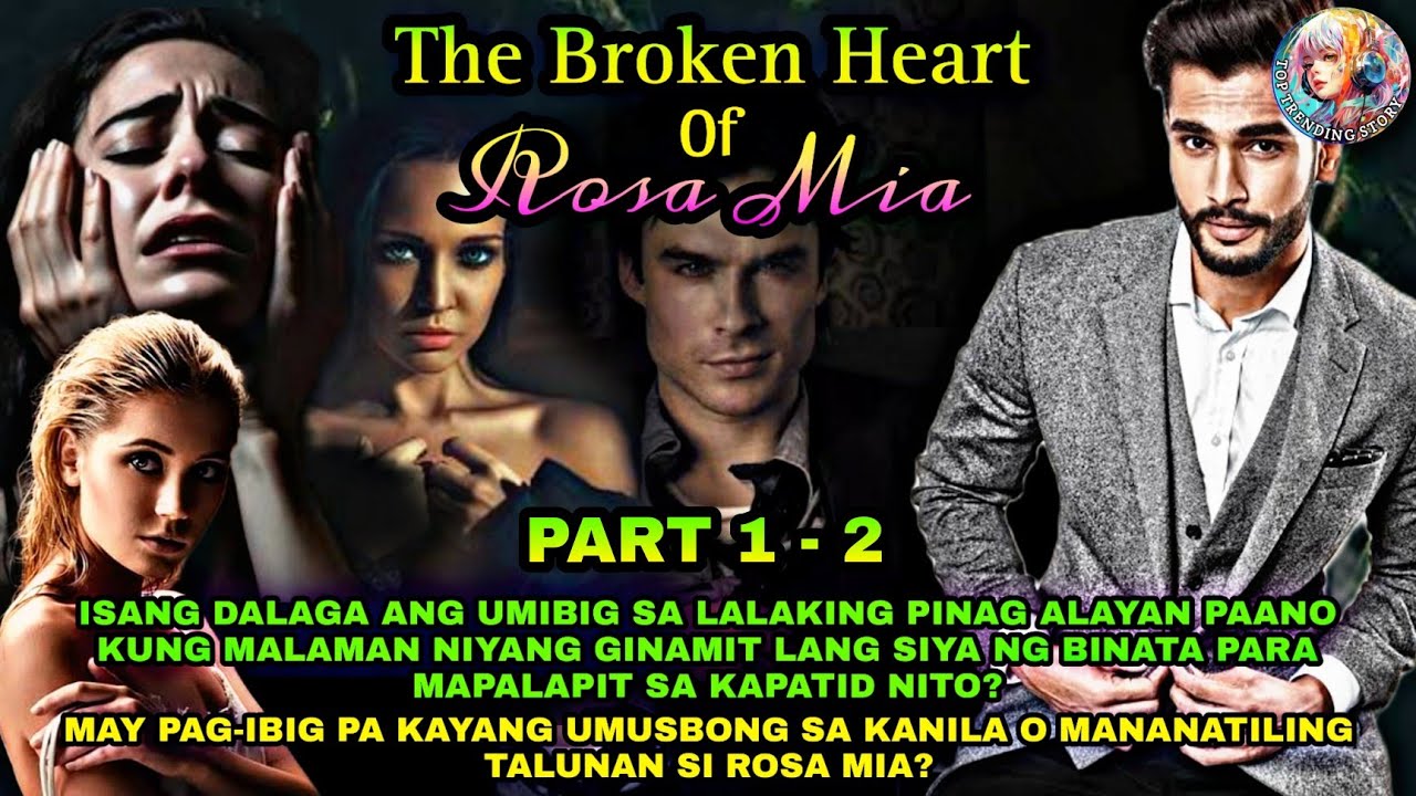 FULL STORY | THE BROKEN HEART OF ROSA MIA | TopTrendingStory