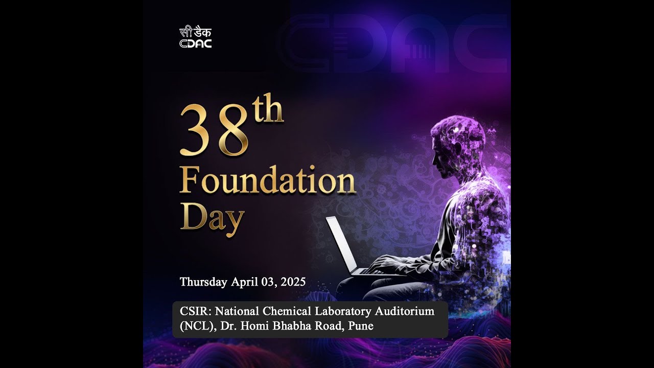 C-DAC 38th Foundation Day Proceedings