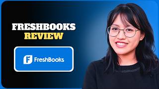 FreshBooks Review 2026: Is It Actually Worth The Money Update