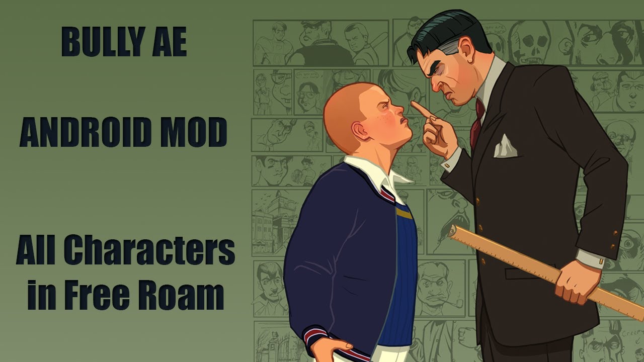 BULLY AE MOD FOR ANDROID - ALL CHARACTERS IN FREE ROAM + HOW TO INSTALL ...