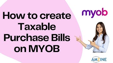 Topic- 7. How to create Taxable Purchase Bills on MYOB #certifiedcourse #accounting #AmzineInstitute