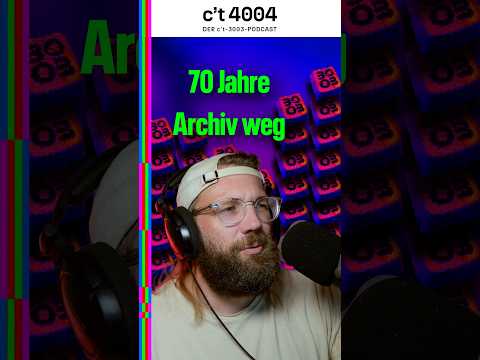 70 Jahre Archiv einfach weg