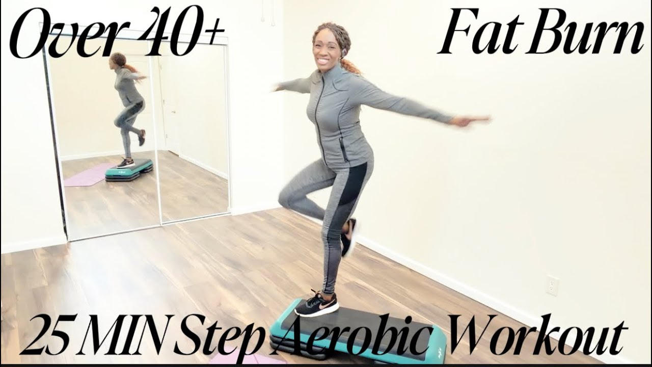 HIIT 🔥 25 MIN Step Aerobics Workout for women OVER 40+ 