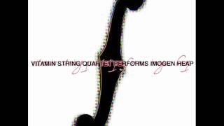 Vitamin String Quartet Performs Imogen Heap - Hide & Seek