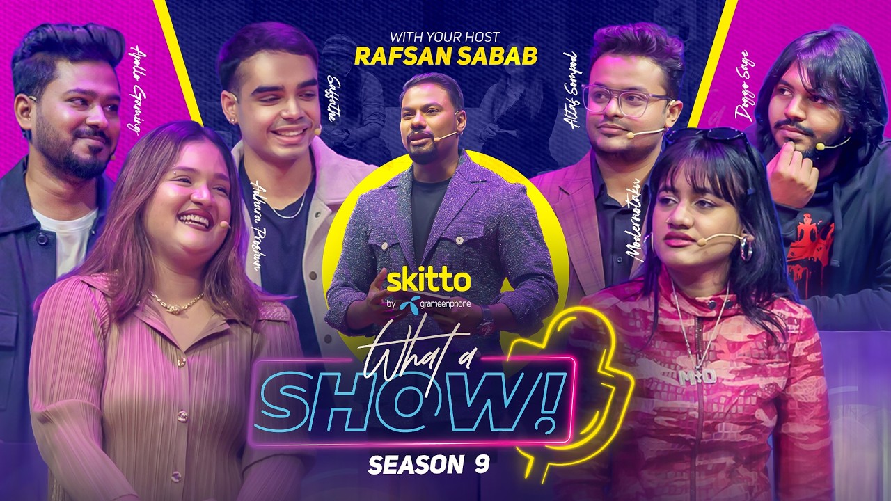 Saffather, Shompod, Afrin, Adhara, Apollo gaming, Doggo Sage | What a Show! with Rafsan Sabab