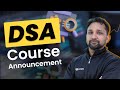 Big Announcement ! DSA Foundation Course