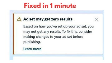 How to fix Ad set may get zero Results problem