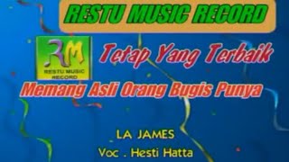  Lagu Bugis Disco House  La James Voc Hesti Hatta