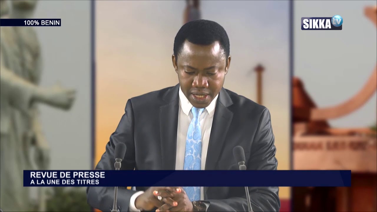 REVUE DE PRESSE BENIN SIKKA DU 17 06 2020