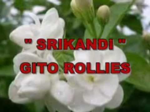Putar Srikandi - Gito Rollies
