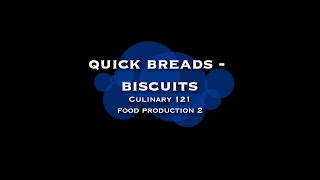 Quick Breads - Biscuits