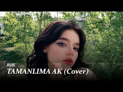 RØX - TAMANLIMA AK (Cover)