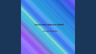 Diantara Ribuan Mimpi