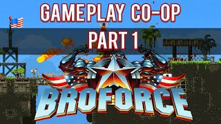 Broforce co-op Gameplay 2 players - part [1]