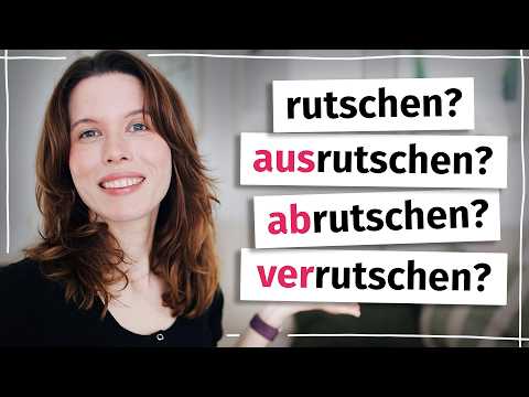 So unterscheidest du die Verben mit „rutschen“ (B2/C1)