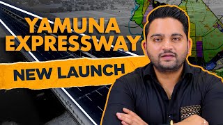 Yamuna Expressway Master Plan | New Launch | 2024 Update