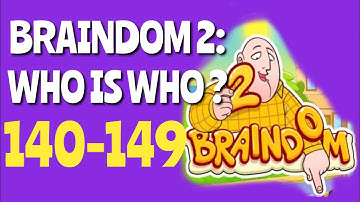 Braindom 2 - Level 140,141,142,143,144,145,146,147,148,149 | Walkthrough and Solution