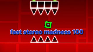 Fast Stereo Madness Web Browser 100% | Geometry Dash