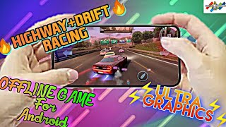 🔥BEST HIGHWAY+DRIFT RACING GAME FOR ANDROID🔥ULTRA PC GRAPHICS🔥FOR ANDROID 2020🔥 screenshot 5