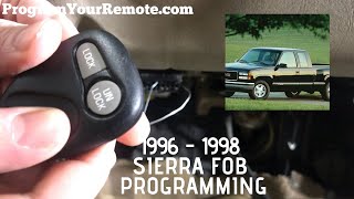 How to program a GMC Sierra remote key fob 1996  1998