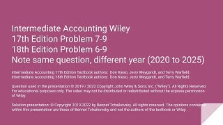 Wiley Intermediate Accounting 18th Edition Problem 6-9 / 17th Edition Problem 7-9