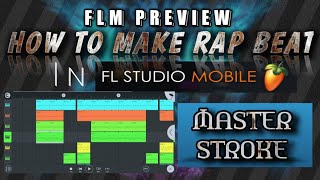 How To Make Western Type Beat In FL Studio Mobile|Hard Trap Beat 2020|"Master Stroke" TUTORIAL screenshot 2