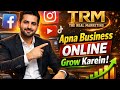 TRM – Business Grow Karne Ka Tareeqa     #BusinessTips #GrowYourBusiness #DigitalMarketingPakistan  