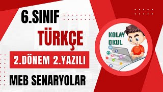 6. Sınıf Türkçe 2. Dönem 2. Ortak Yazılı | Bakanlık Soruları