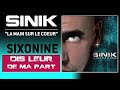 Sinik  dis leur de ma part son officiel