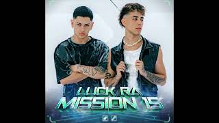 Teresa Mission 15 Remix Cuarteto Merengue - Luck Ra Ft Alan Gomez - Dj Lucho Tuan