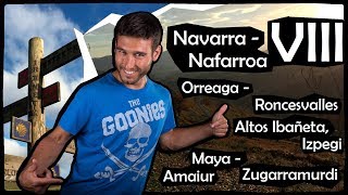 Navarra - Nafarroa VIII: Orreaga-Roncesvalles, Altos de Ibañeta, Ispegi, Maya-Amaiur y Zugarramurdi