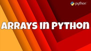 #21 Getting Start With Python | Arrays in Python | Array Operations and Methods