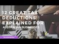 12 Great Tax Deductions for Australian Businesses