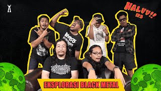 Download Lagu HALUU!! // EP.5 - Explorasi Black Metal Bersama Ryo \ MP3