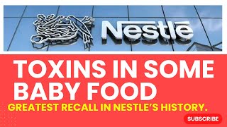 Download lagu TOXINS IN NESTLE'S BABY FOOD (GREATEST RECALL IN HISTORY)