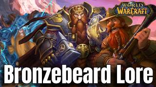 Bronzebeard: Ironforge's Kings, Speakers & Wanderers | WoW Lore Deep Dive