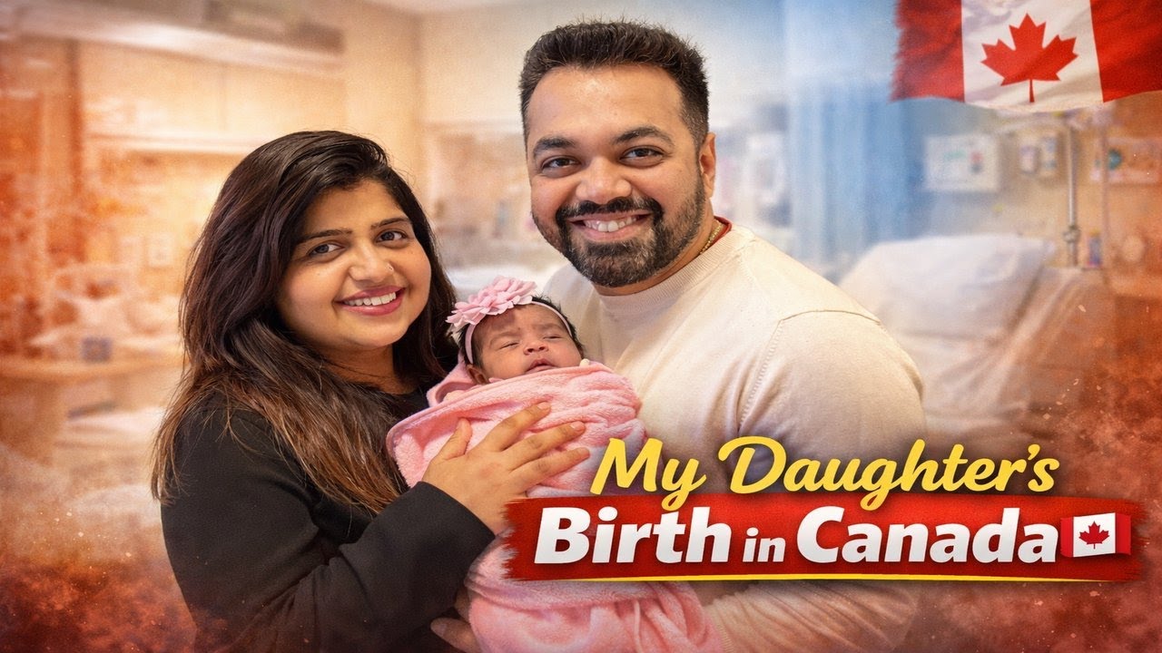 My Daughter’s Birth in Canada 🇨🇦 | Full Experience | India vs Canada Childbirth Reality