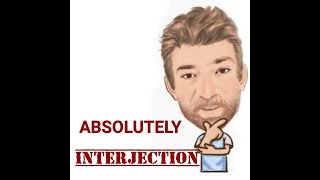 Absolutely - Interjections (230) Origins - English Tutor Nick P