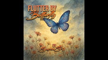 "Flutter By, Butterfly"- Sparrow Scry | Official Music Video | A Soulful Ballad of Love, Loss & Hope