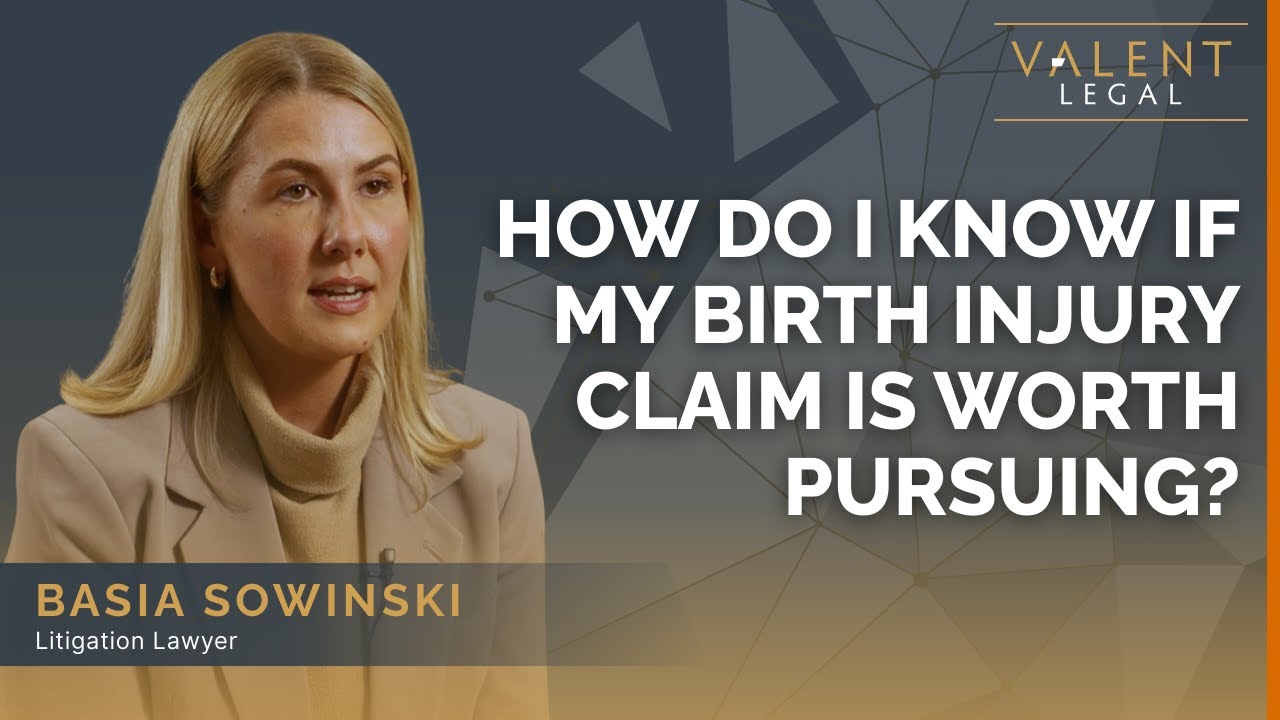How Do I Know If My Birth Injury Claim Is Worth Pursuing? | Valent Legal