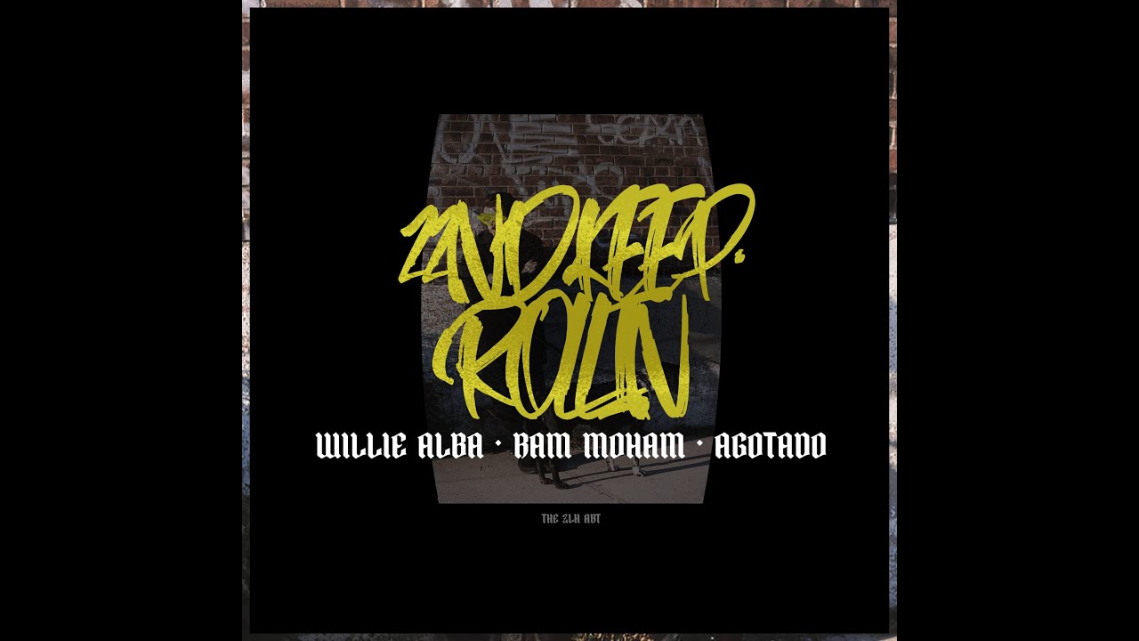 Willie Alba, Ram Moham & Agotado - 22nd Keep Rolling