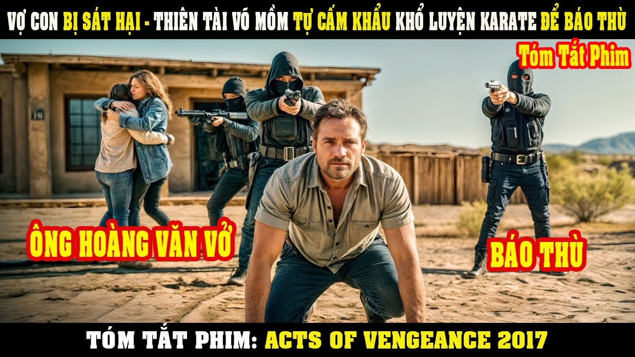 [Review Phim] Vợ Con BỊ SÁT HẠI - Thiên Tài VÕ MỒM Tự Cấm Khẩu Khổ Luyện KARATE Để BÁO THÙ
