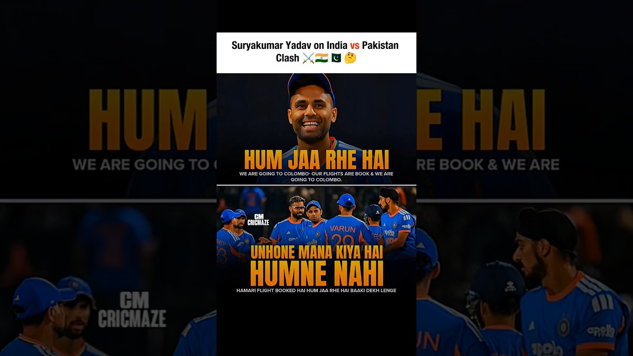 Suryakumar Yadav on india vs pakistan clash 🇮🇳⚔️🇵🇰