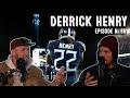 Derrick Henry II | Bussin With The Boys #086