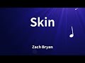 Zach Bryan Skin Lyrics mp3
